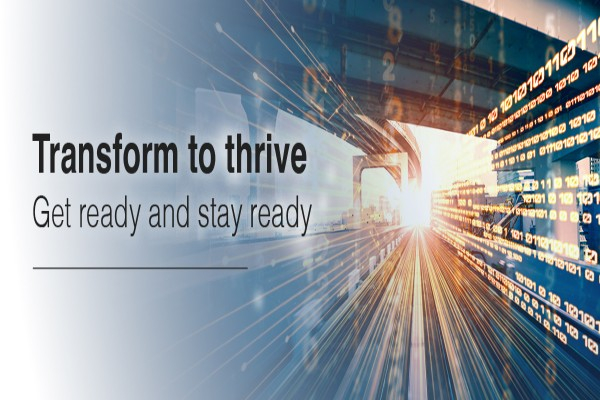 Transform to thrive. Get ready and stay ready